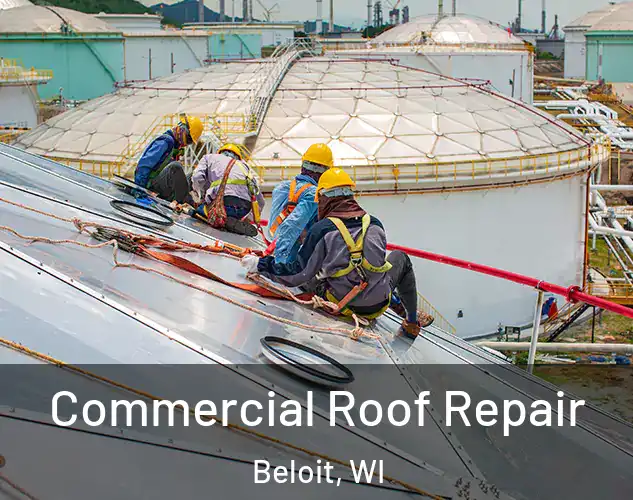  Commercial Roof Repair Beloit, WI