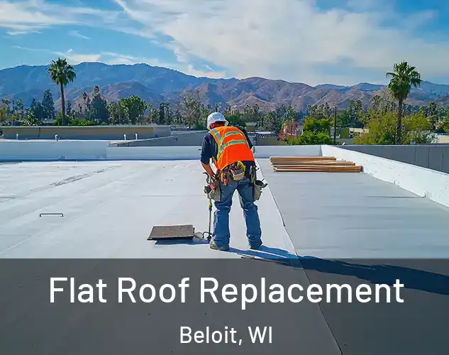  Flat Roof Replacement Beloit, WI