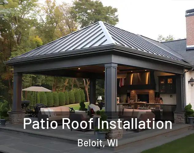  Patio Roof Installation Beloit, WI