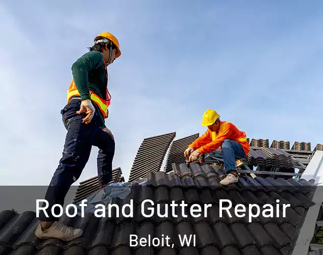  Roof and Gutter Repair Beloit, WI