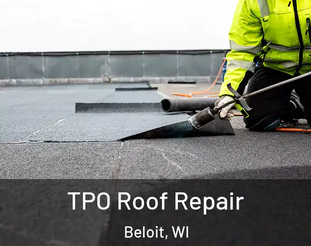  TPO Roof Repair Beloit, WI