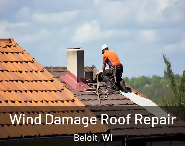  Wind Damage Roof Repair Beloit, WI